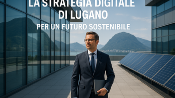 La Strategia Digitale di Lugano per un Futuro Sostenibile